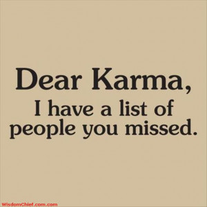Dear Karma Wish Funny Quote Picture