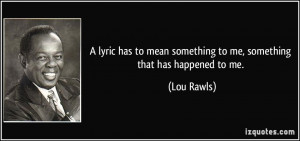 More Lou Rawls Quotes