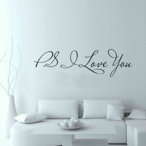 PS-I-Love-You-Wall-Art-Decal-Home-Decor-Famous-Inspirational-Quotes ...