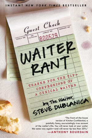 BRAIN FOOD » Waiter Rant book cover shot