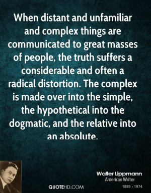 When distant and unfamiliar and complex things are communicated to ...