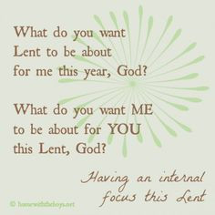 internal focus this Lent + a giveaway of Holey, Wholly, Holy: A Lenten ...