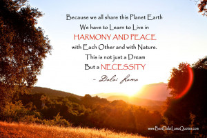 ... Share This Planet Earth, We Have To Learn To Live in Harmony And Peace