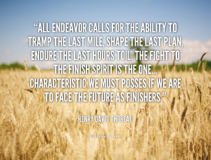 quote-Henry-David-Thoreau-all-endeavor-calls-for-the-ability-to-89343
