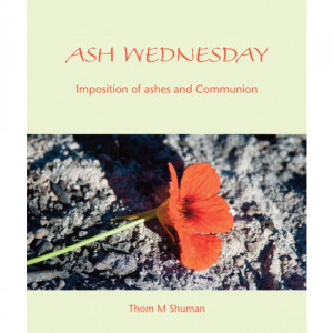 Home / Ash Wednesday: Imposition of ashes and Communion (PDF download)