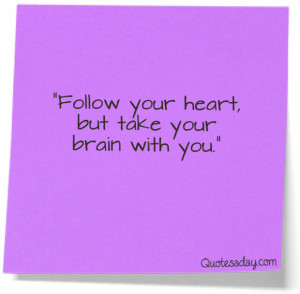 related posts don t follow your follow your heart i heart