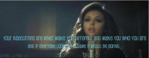 ... it would be boring. | Jesy Nelson, Little Mix!!! Love this quote