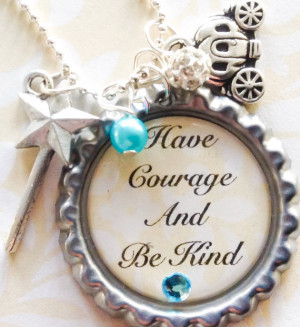Cinderella 2015 Have Courage And Be Kind Necklace, Wand Charm ...