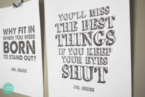 Free Printable Dr. Seuss Quote Posters @ mintedstrawberry.blogspot.com