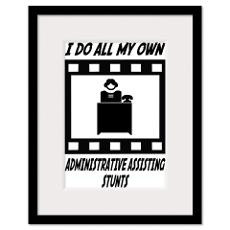 Administrative Assistant Framed Prints