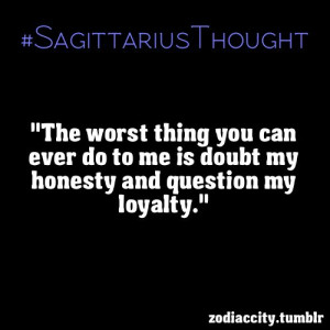 ... Quotes Truths, Sagittarius Zodiac Quotes, Dont Hate Quotes, I Hate