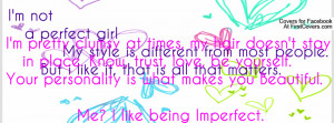Being Imperfect is What Makes You Beautiful ♥ Profile Facebook ...