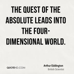 Arthur Eddington - The quest of the absolute leads into the four ...