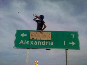 ASKING ALEXANDRIA next right. one mile.