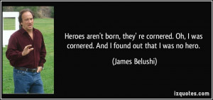 James Belushi Quote