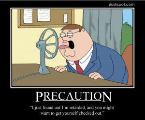 Family Guy’s Peter Griffin Motivational Posters and Awesome Quotes