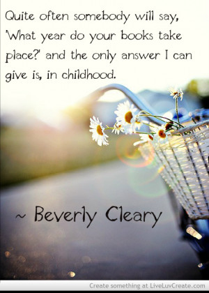 Beverly Cleary Quote