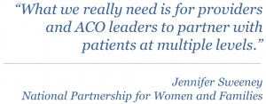 Key Takeaway: Patient Engagement is Critical to the Success of ACOs