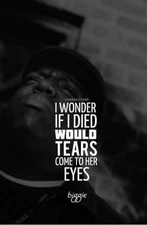 biggie smalls quotes
