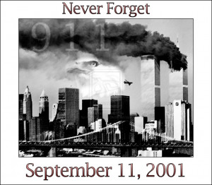 Displaying 19> Images For - September 11 Never Forget Quotes...