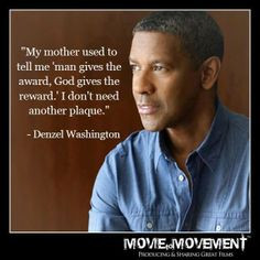 Denzel Washington (God Quote)