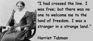 Harriet tubman famous quotes 3