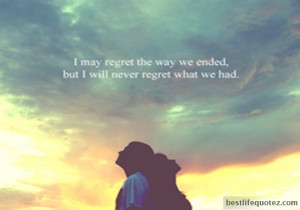 may regret the way we ended - Amazing Quotes FB DPs