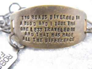 The Road Less Traveled - Robert Frost Quote hand stamped brass ...