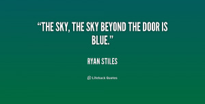 quote-Ryan-Stiles-the-sky-the-sky-beyond-the-door-228407.png
