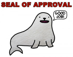 SEALS OF APPROVAL.