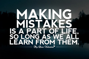 Daily Motivational Quotes “Making Mistakes Quotes”