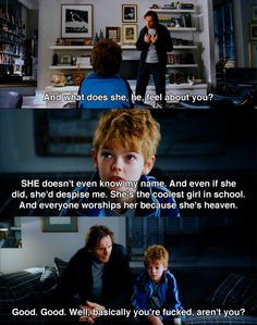 Solid parental advice from Love Actually. More