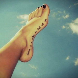 Cool Foot Tattoos : Great Quote Tattoo Design On Foot