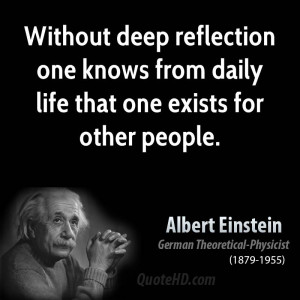 Without deep reflection one knows from daily life that one exists for ...