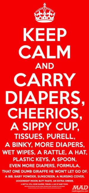 Keep Calm and Carry Diapers – Friday Funny – Twiniversity
