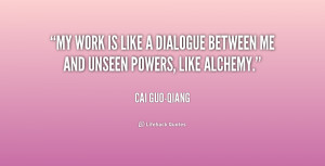 quote-Cai-Guo-Qiang-my-work-is-like-a-dialogue-between-184422_2.png