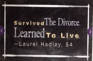 Survived The Divorce Learned To Live - Laurel Hadley