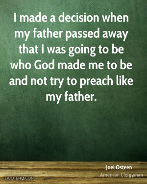 Father Passed Away Quotes When my Father Passed Away