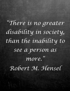 Disabilities, Society Quotes, Disability Quotes, Disabled Quotes ...