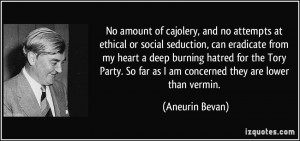 More Aneurin Bevan Quotes