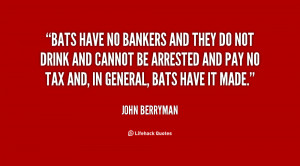 John Berryman Quotes