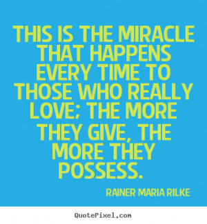 ... rilke more love quotes motivational quotes life quotes success quotes