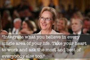 11 Inspiring Meryl Streep Quotes from Buzzfeed.