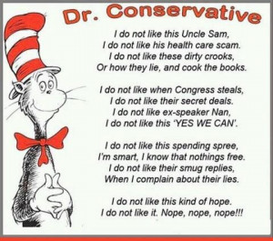 MORE WORDS OF WISDOM FROM DR. CONSERVATIVE!