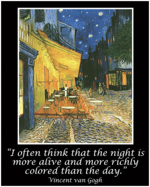 Van Gogh Motivational Quotes - Cafe Terrace At Night Print by Jose A ...