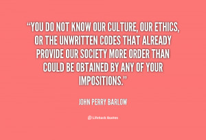 Culture Not Know Quotes
