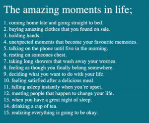 amazing, life, love, moments, quote