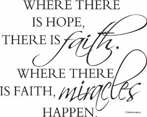 Bible Verse Wall Decals-Where There Is Hope There Is Faith Wall Quote ...