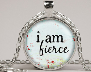Popular items for i am fierce