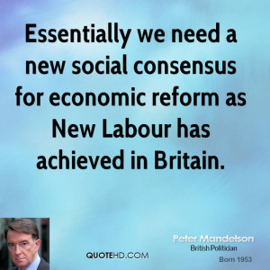 Essentially we need a new social consensus for economic reform as New ...